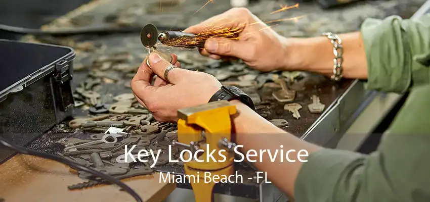 Key Locks Service Miami Beach - FL