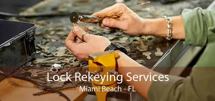 Lock Rekeying Services Miami Beach - FL